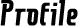 PROFILE.GIF - 609BYTES